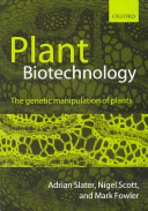 Plant biotechnology the genetic manipulation of plants.